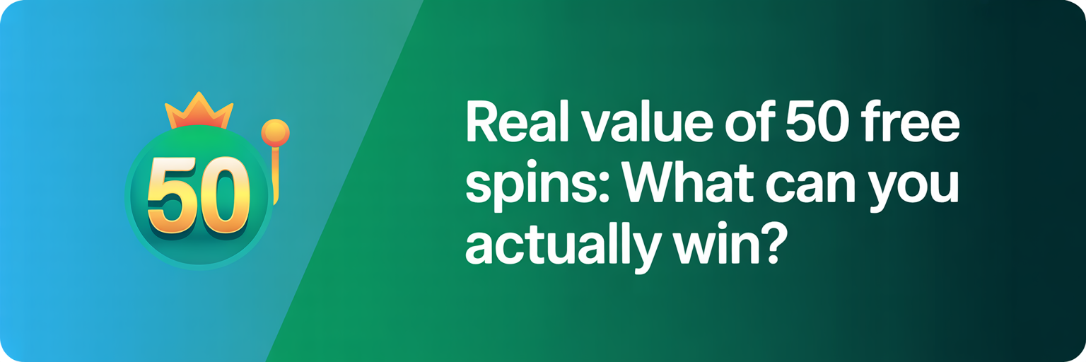 Real Value 50 Free Spins