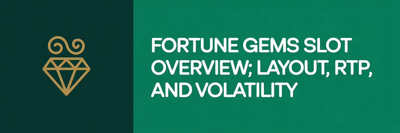 Fortune Gems Slot Overview