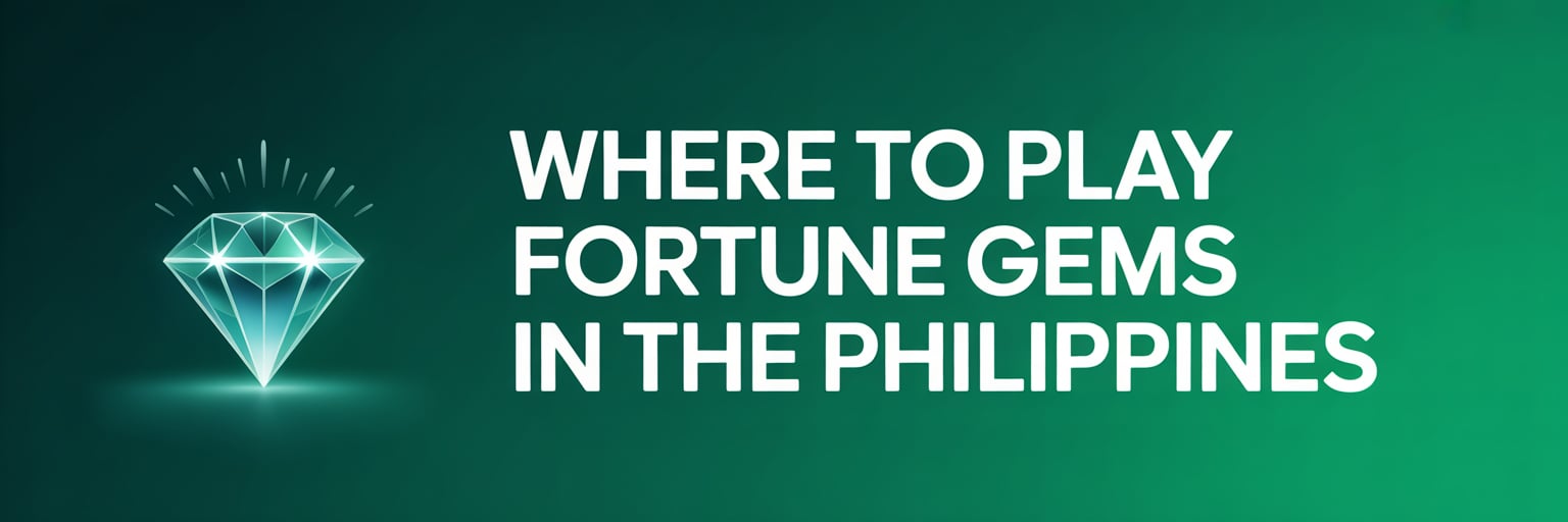 Where to Play Fortune Gems